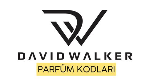 David Walker Parfüm Kodları 2021: Erkek ve Kadın Parfüm Listesi.